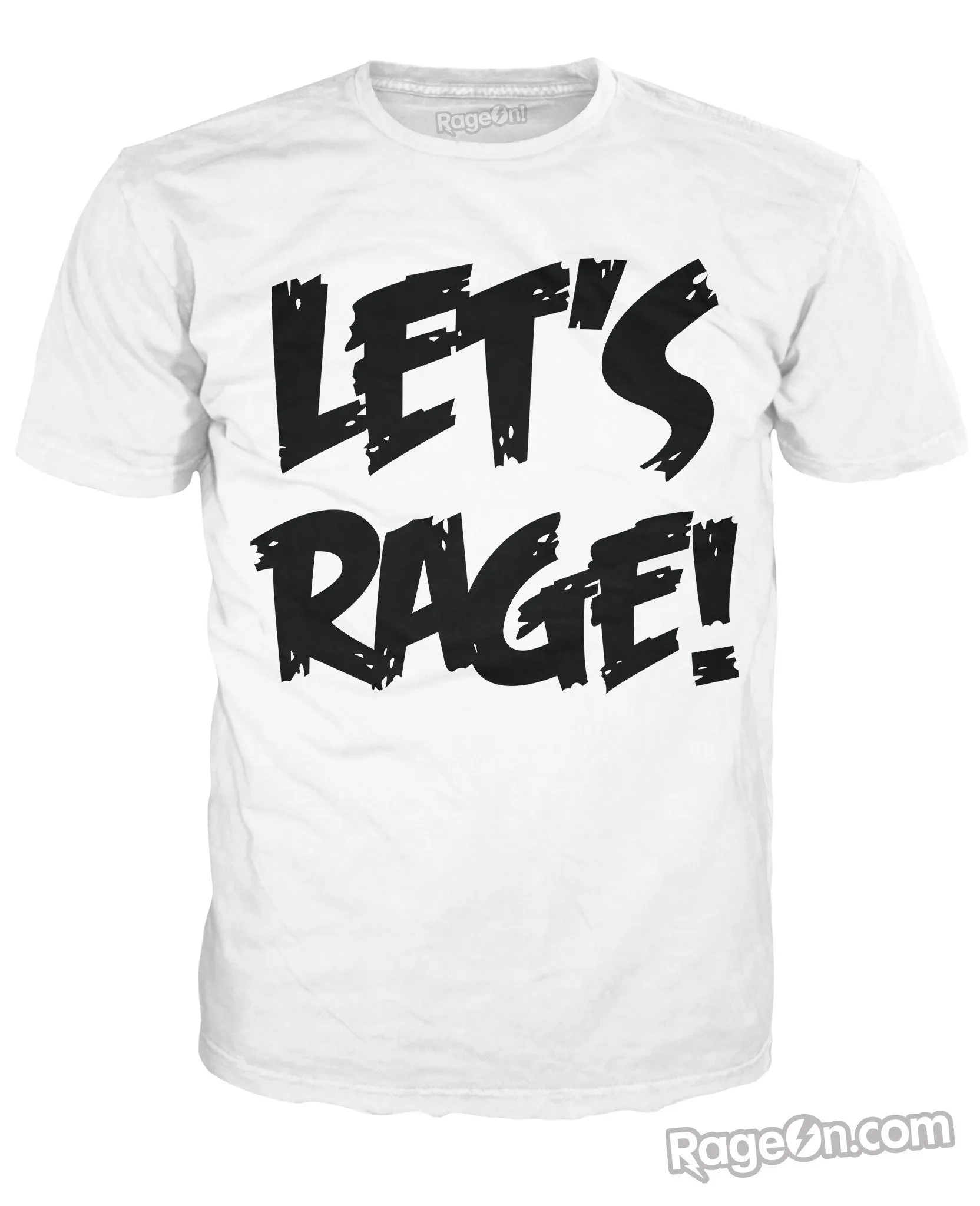 Let's Rage Logo T-Shirt